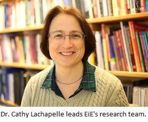 Dr. Cathy Lachapelle leads EiE's research team